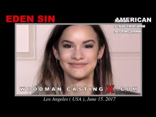 eden sin eden sin woodman casting x casting x pierre woodman woodman adult audition first time small tits big ass young grandpa
